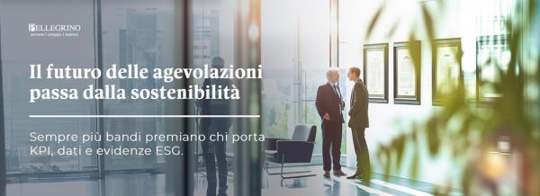 Il futuro delle agevolazioni passa dalla sostenibilità